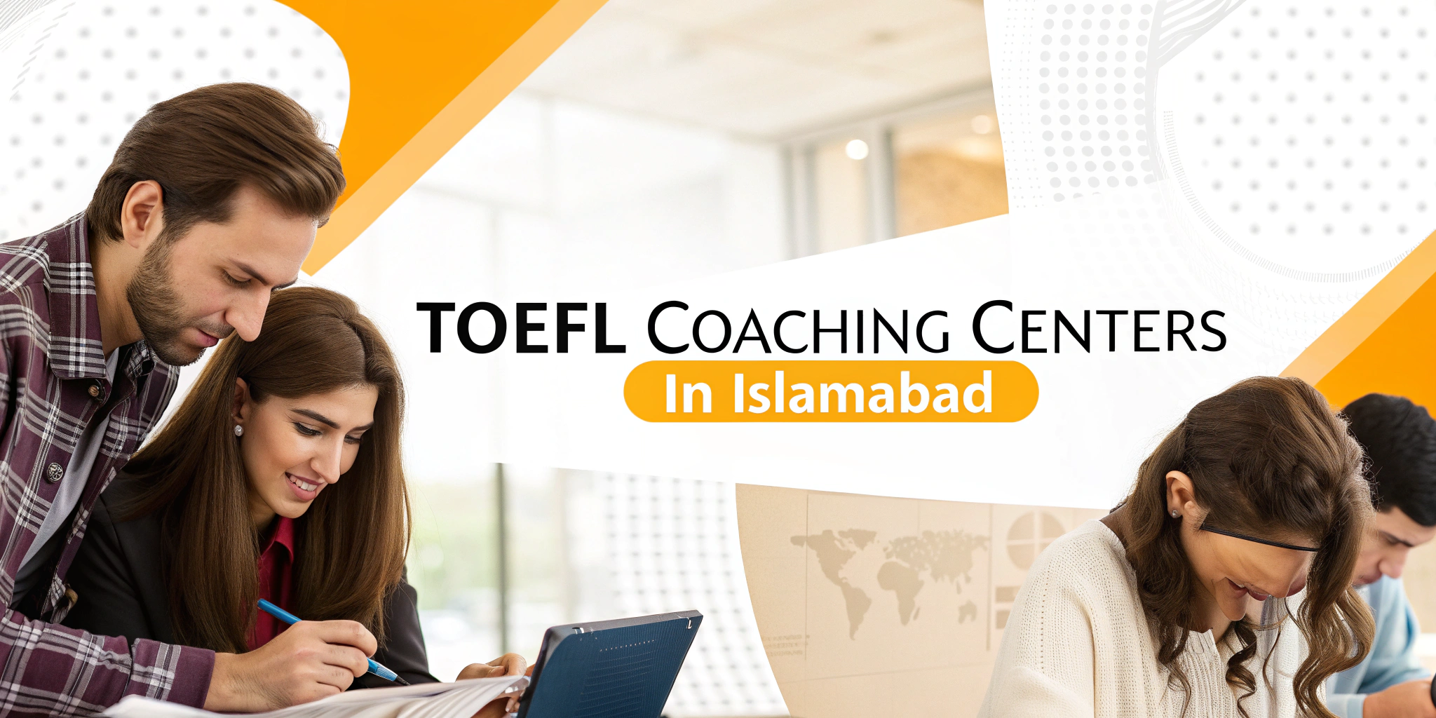TOEFL Coaching Centers in Islamabad